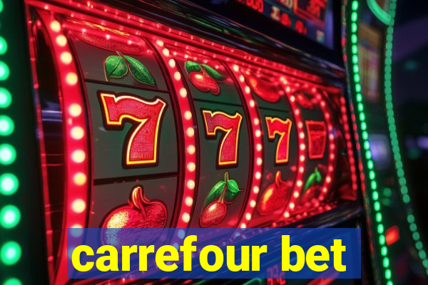 carrefour bet